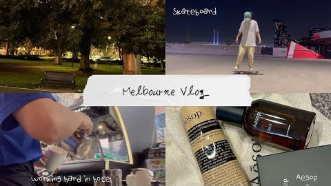 [호주 워홀 Vlog] 멜버른 워홀 | 스케이트보드 ????| 호주 친구 생일파티 ????| 호주 이솝 ????| 바리스타☕
