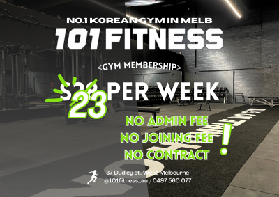 101 Fitness 멜번 최초 한인 짐 오픈 프로모션!!! - 개인 광고 - 우리멜번.Com - 호주 멜번 무료 구인/구직 정보, 멜번  쉐어, 멜번 렌트, 멜번 지역 정보 커뮤니티, 호주바다, 멜번의하늘